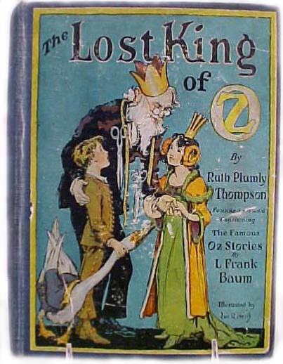The Lost King of Oz